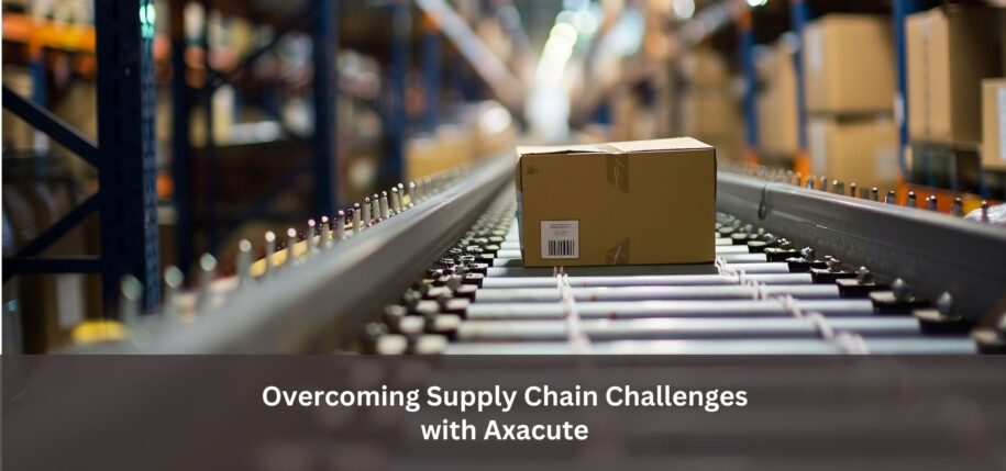 Supply chain dashboard powered by Axacute to improve visibility